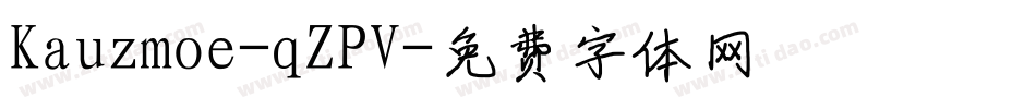 Kauzmoe-qZPV字体转换