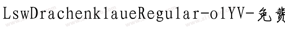 LswDrachenklaueRegular-olYV字体转换