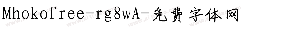 Mhokofree-rg8wA字体转换