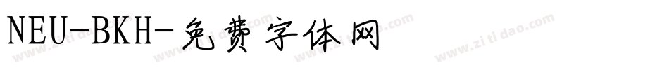 NEU-BKH字体转换