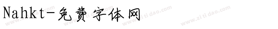 Nahkt字体转换