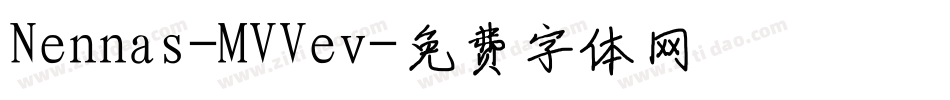 Nennas-MVVev字体转换
