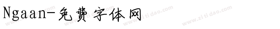 Ngaan字体转换