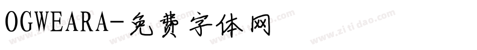 OGWEARA字体转换