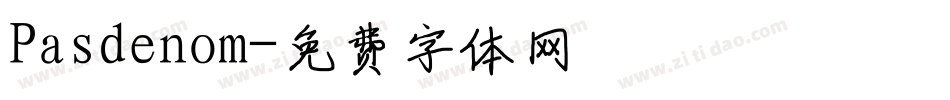 Pasdenom字体转换