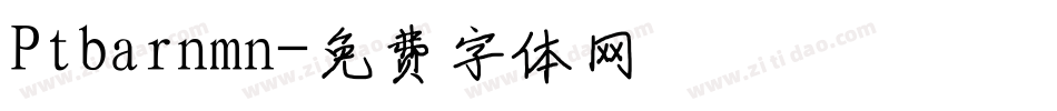 Ptbarnmn字体转换