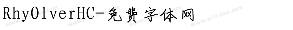 RhyOlverHC字体转换