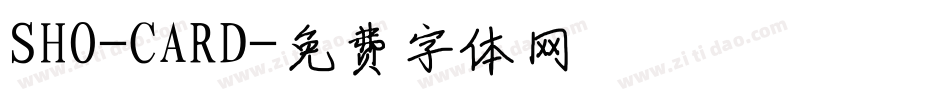 SHO-CARD字体转换
