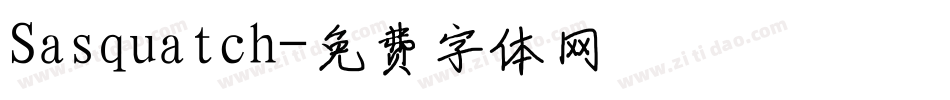 Sasquatch字体转换