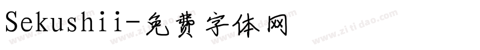 Sekushii字体转换