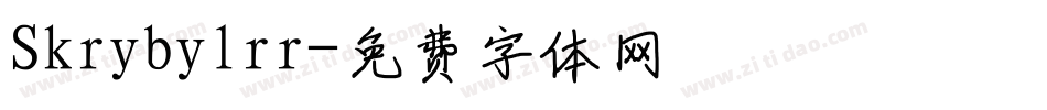 Skrybylrr字体转换