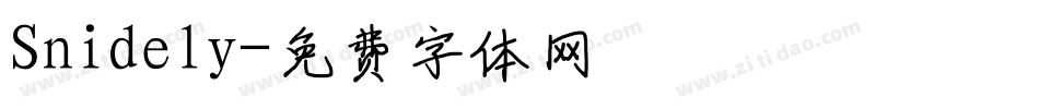 Snidely字体转换