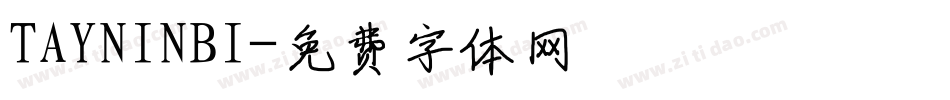 TAYNINBI字体转换