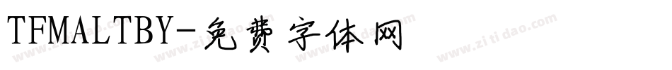 TFMALTBY字体转换