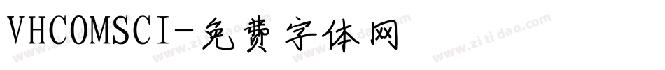 VHCOMSCI字体转换