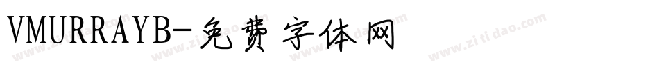 VMURRAYB字体转换