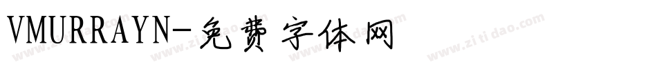 VMURRAYN字体转换