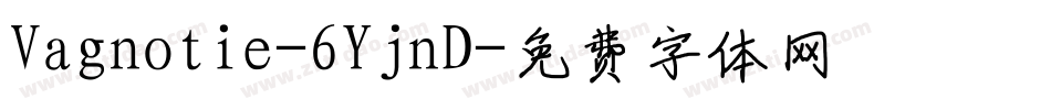 Vagnotie-6YjnD字体转换