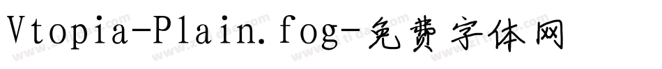 Vtopia-Plain.fog字体转换