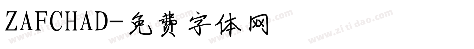ZAFCHAD字体转换