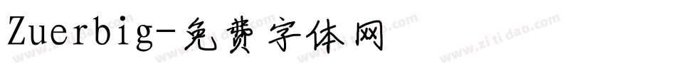 Zuerbig字体转换