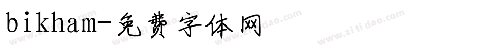bikham字体转换