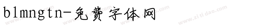 blmngtn字体转换