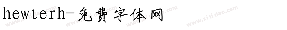 hewterh字体转换