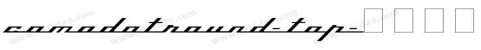 ComodotRound-Top字体转换