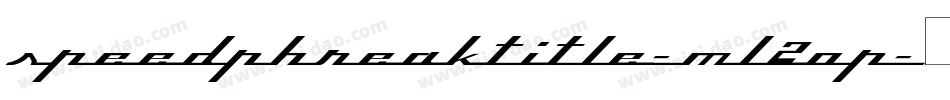 SpeedPhreakTitle-mL2oP字体转换