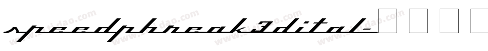 speedphreak3dital字体转换