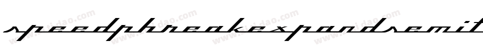 speedphreakexpandsemital字体转换