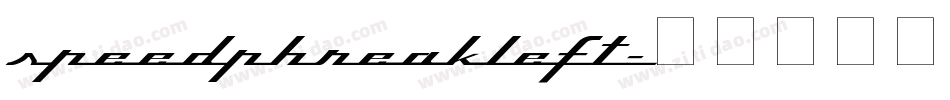 speedphreakleft字体转换