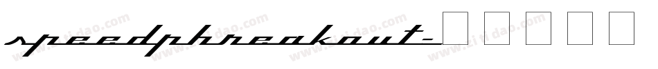 speedphreakout字体转换