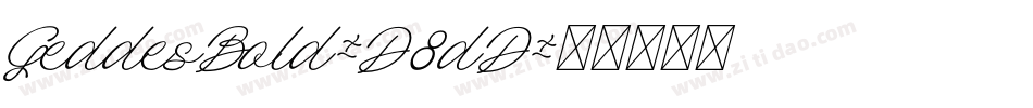 GeddesBold-D8dD字体转换