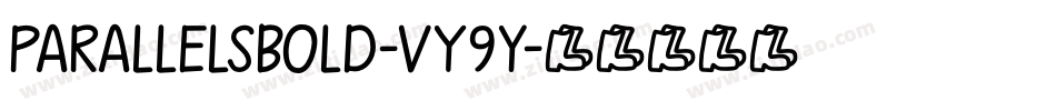 ParallelsBold-VY9y字体转换