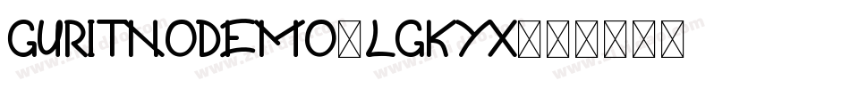 GuritnoDemo-lgKYX字体转换