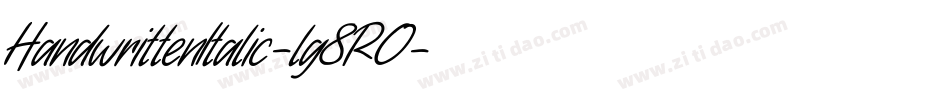 HandwrittenItalic-lg8R0字体转换