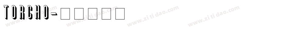 Torcho字体转换