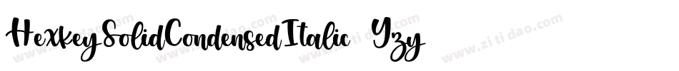 HexkeySolidCondensedItalic-YzyYq字体转换