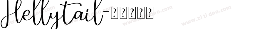Hellytail字体转换