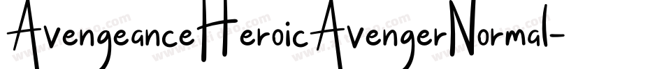 AvengeanceHeroicAvengerNormal-Bz7d字体转换