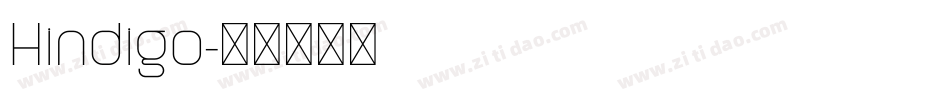 Hindigo字体转换