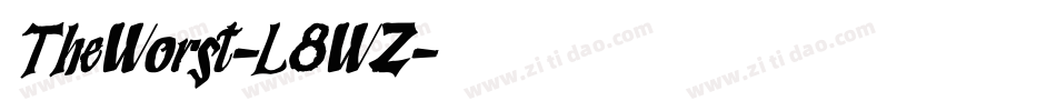 TheWorst-L8WZ字体转换