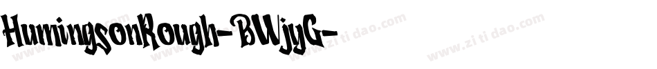 HumingsonRough-BWjyG字体转换