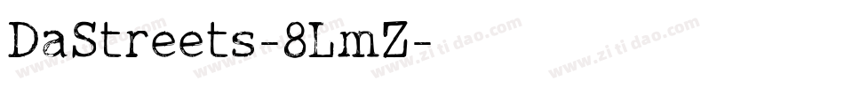 DaStreets-8LmZ字体转换