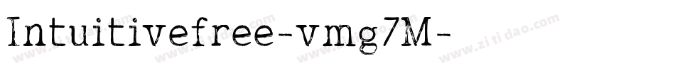 Intuitivefree-vmg7M字体转换
