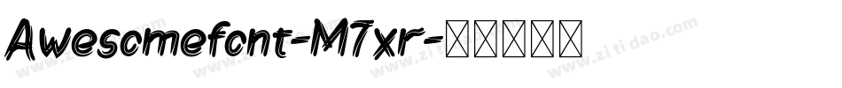 Awesomefont-M7xr字体转换