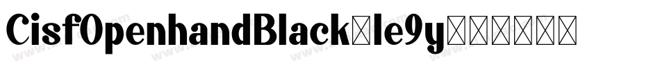 CisfOpenhandBlack-le9y字体转换
