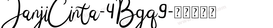 JanjiCinta-4Bgq9字体转换